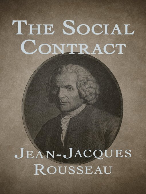 Title details for The Social Contract by Jean-Jacques Rousseau - Wait list